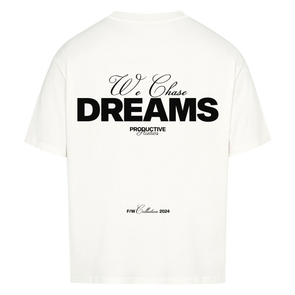 Chasing Dreams Tee - Oversized - PRODUCTIVE STUDIOS