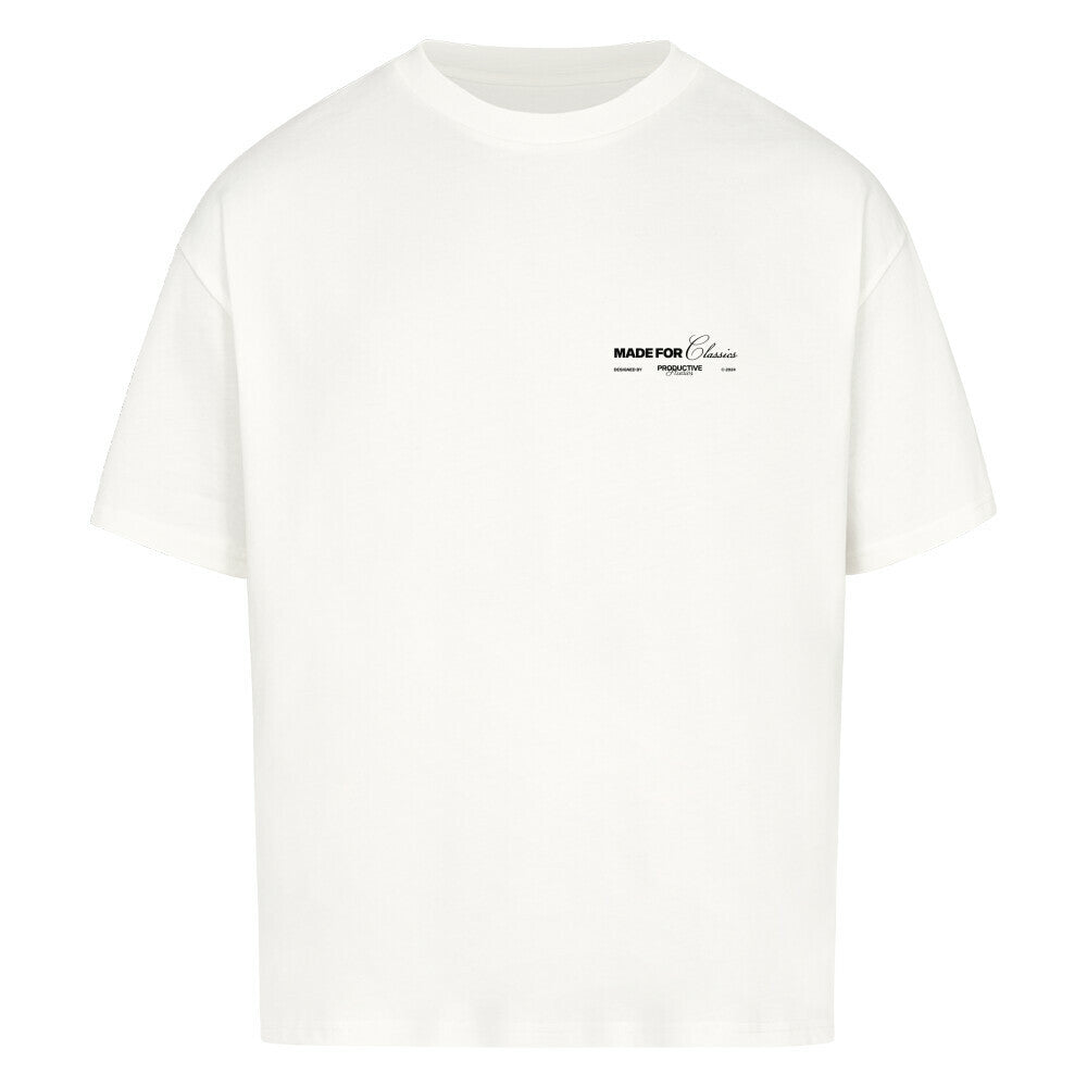 Classy Life Tee - Oversized - PRODUCTIVE STUDIOS